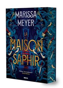 La Maison Saphir Tome 1