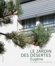 Le jardin des désertes