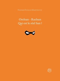 Orelsan - Raelsan : Qui est le réel San ?