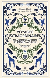Voyages extraordinaires au Muséum national d'Histoire naturelle