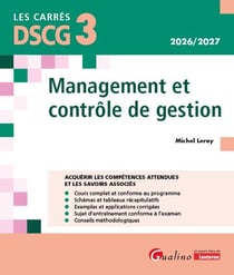 DSCG 3 : Contrôle de gestion et stratégie : À jour des nouveaux programmes pour 2026-2027. Intègre le nouveau PCG applicable en 2026 (4e édition)
