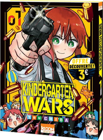 Kindergarten Wars Tome 1