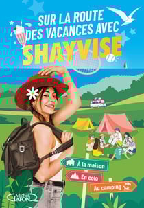 Sur la route des vacances avec Shayvise : Le cahier de jeux