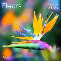 Calendrier Fleurs (édition 2027)