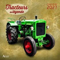 Calendrier tracteurs de légende (édition 2027)