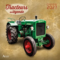 Calendrier tracteurs de légende (édition 2027)