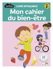 Mon cahier du bien-être : Livre effaçable