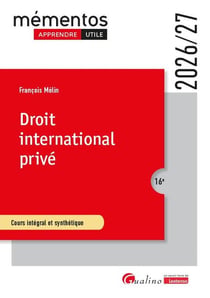 Droit international privé : Cours intégral et synthétique (édition 2026/2027)