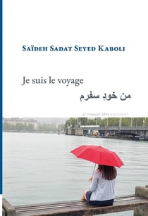 Je suis le voyage