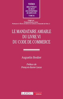 Le mandataire amiable du livre VI du Code de commerce