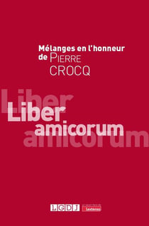 Mélanges en l'honneur de Pierre Crocq : Liber amicorum
