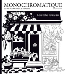 Monochromatique - Les petites boutiques
