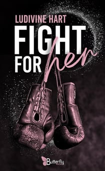 Fight for her