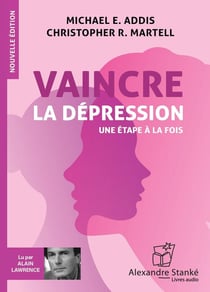Vaincre la dépression une étape à la fois