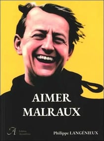 Aimer Malraux