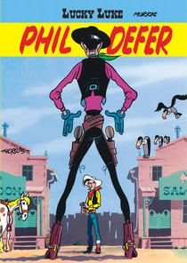 Lucky Luke Tome 8 : Phil Defer