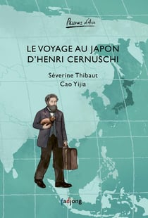 Le voyage au Japon d'Henri Cernuschi