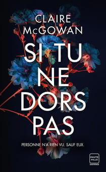 Si tu ne dors pas