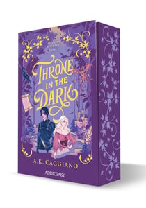 Villains & virtues Tome 1 : Throne in the Dark