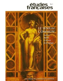 Études françaises. Volume 36, numéro 1, 2000 - Le sens (du) commun : histoire, théorie et lecture de la topique