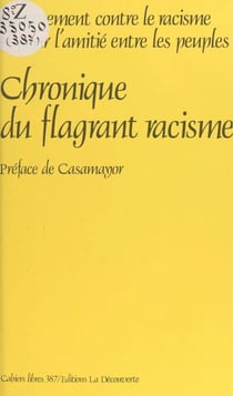 Chronique du flagrant racisme