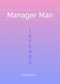 Manager Man - 1kYears, #5