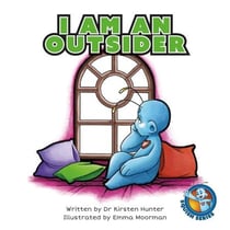 I Am An Outsider - Squish Series