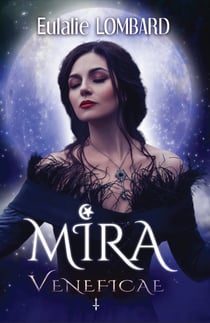 Mira 2 Veneficae