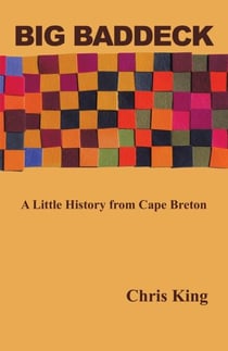 Big Baddeck: A Little History from Cape Breton