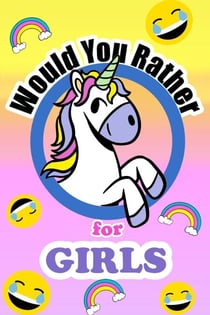 Would You Rather For Girls - Would You Rather