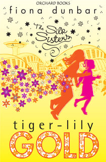 Tiger-lily Gold - Book 3