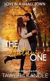 The Autumn One - Love in a Small Town