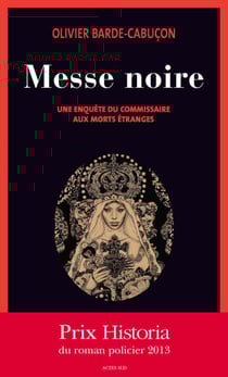 Messe noire - Une enquête du commissaire aux morts étranges