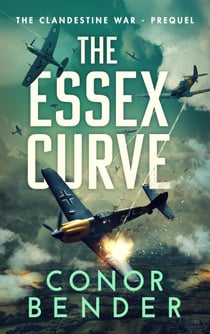 The Essex Curve - The Clandestine War, #0