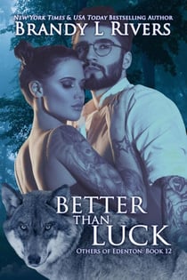 Better Than Luck - Others of Edenton, #20