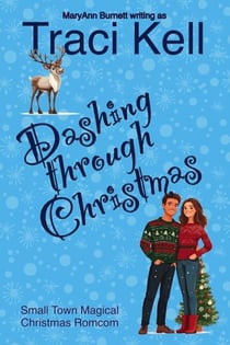 Dashing Through Christmas - Reindeer Shifters Visit Snowflake Falls, #1