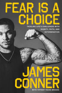 Fear Is a Choice - Tackling Life’s Challenges with Dignity, Faith, and Determination