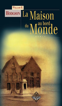 La Maison au bord du Monde - Un roman fantastique et mystérieux