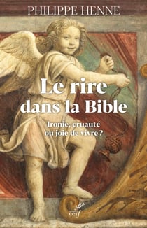 Le rire dans la Bible et chez les premiers chrétiens