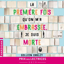 La première fois qu'on m'a embrassée, je suis morte