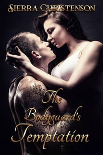 The Bodyguard's Temptation - The Syndicate Universe