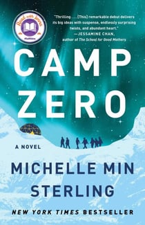 Camp Zero - A Novel