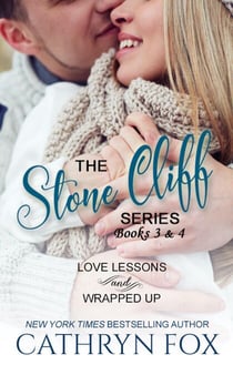 Stone Cliff Series: Love Lessons and Wrapped Up - Stone Cliff