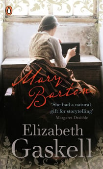 Mary Barton - A Tale of Manchester Life
