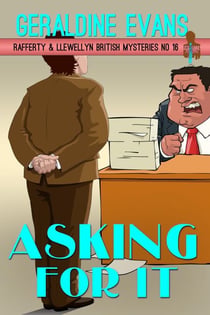 Asking For It - Rafferty & Llewellyn British Mysteries, #16