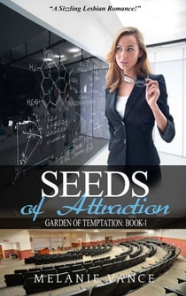 Seeds Of Attraction - Garden Of Temptation, #1