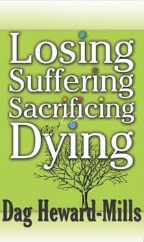 Losing, Suffering, Sacrificing and Dying - Work of Ministry, #6
