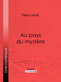 Au pays du mystère