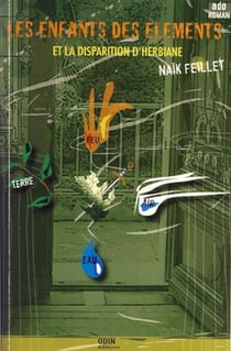 Les enfants des éléments - Tome 2