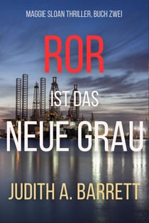 Ror ist das Neue Grau - Maggie Sloan Thriller Serie, #2